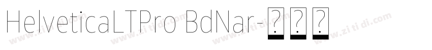 HelveticaLTPro BdNar字体转换